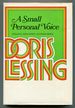 A Small Personal Voice: Essays, Reviews, Interviews