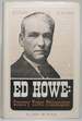 Ed Howe: Country Town Philosopher