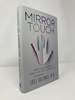 Mirror Touch: Notes From a Doctor Who Can Feel Your Pain