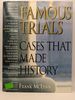 Famous Trials: Cases That Made History