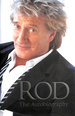 Rod: the Autobiography