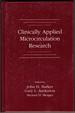 Clinically Applied Microcirculation Research