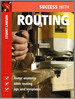 Success With Routing (Success With Woodworking)