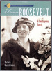 Sterling Biographies: Eleanor Roosevelt: a Courageous Spirit