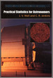 Practical Statistics for Astronomers (Cambridge Observing Handbooks for Research Astronomers, Series Number 3)