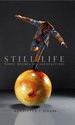Still Life: Hopes, Desires and Satisfactions