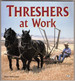Threshers at Work