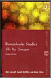 Postcolonial Studies: the Key Concepts (Third Edition)