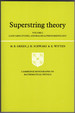 Superstring Theory: Volume 2, Loop Amplitudes, Anomalies and Phenomenology (Cambridge Monographs on Mathematical Physics)
