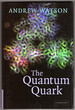 The Quantum Quark