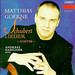 Matthias Goerne ~ Schubert: Lieder (From) Goethe (Poems)
