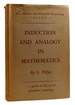 Induction and Analogy in Mathematics Mathematics and Plausible Reasoning Volume 1