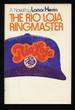 The Rio Loja Ringmaster