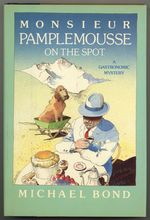 Monsieur Pamplemousse on the Spot