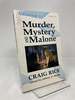 Murder, Mystery and Malone