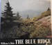 THE BLUE RIDGE