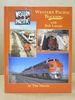Western Pacific Trackside With Bob Larson (Trackside # 12)