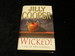Wicked! a Tale of Two Schools