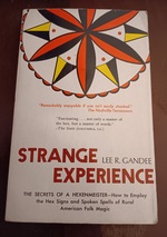 Strange Experience: the Secrets of a Hexenmeister