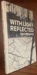 With Light Reflected