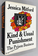 Kind and Usual Punishment: the Prison Business