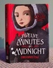 Twelve Minutes to Midnight: Volume 1