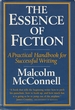 Essence of Fiction a Practical Handbook of Successful Writing