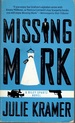 Missing Mark: A Riley Spartz Novel