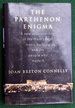 The Parthenon Enigma: a Journey Into Legend