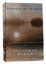 Passage to Juneau; a Sea and Its Meanings