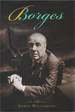Borges: a Life