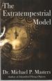 The Extratempestrial Model