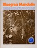 Bluegrass Mandolin [Includes Vinyl Record of Bluegrass Music]