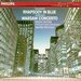 Gershwin: Rhapsody in Blue; Addinsell: Warsaw Concerto