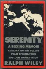 Serenity: a Boxing Memoir