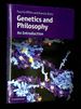 Genetics and Philosophy: an Introduction