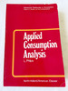 1974 Pb Applied Consumption Analysis (Advanced Textbooks in Economics; V. 5)