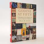 Godine at Fifty: a Retrospective of Five Decades in the Life of an Independent Publisher [Signed]