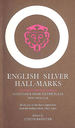English Silver Hallmarks, Including Scottish and Irish Marks
