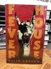 Fever House