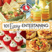 101 Easy Entertaining Recipes (101 Cookbook Collection)