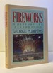Fireworks: a History and Celebration
