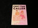 First-Time Caller