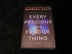 Every Precious and Fragile Thing