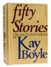 Fifty Stories; the Selected Stories