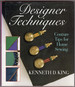 Designer Techniques: Couture Tips for Home Sewing