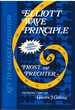 Elliott Wave Principle; Key to Market Behavior