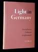 Light in Germany: Scenes From an Unknown Enlightenment