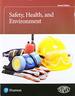 Safety, Health, and Environment
