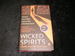 Wicked Spirits